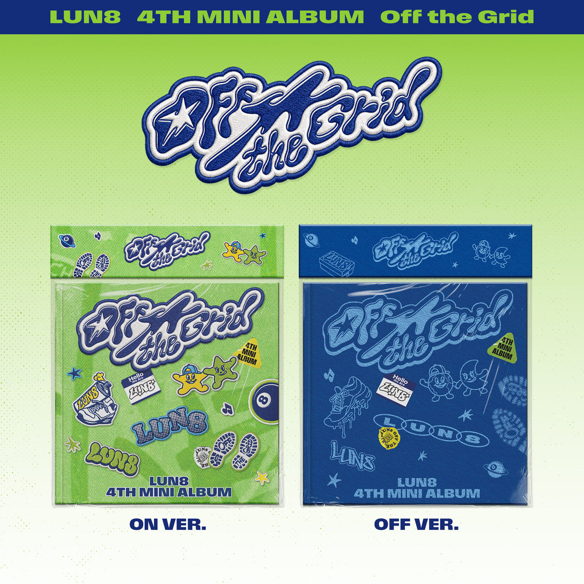 【 先着 】 LUN8 4TH MINI ALBUM [Off the Grid] RELEASE EVENT in JAPAN 『 1:1 個別トーク＆サイン会 』