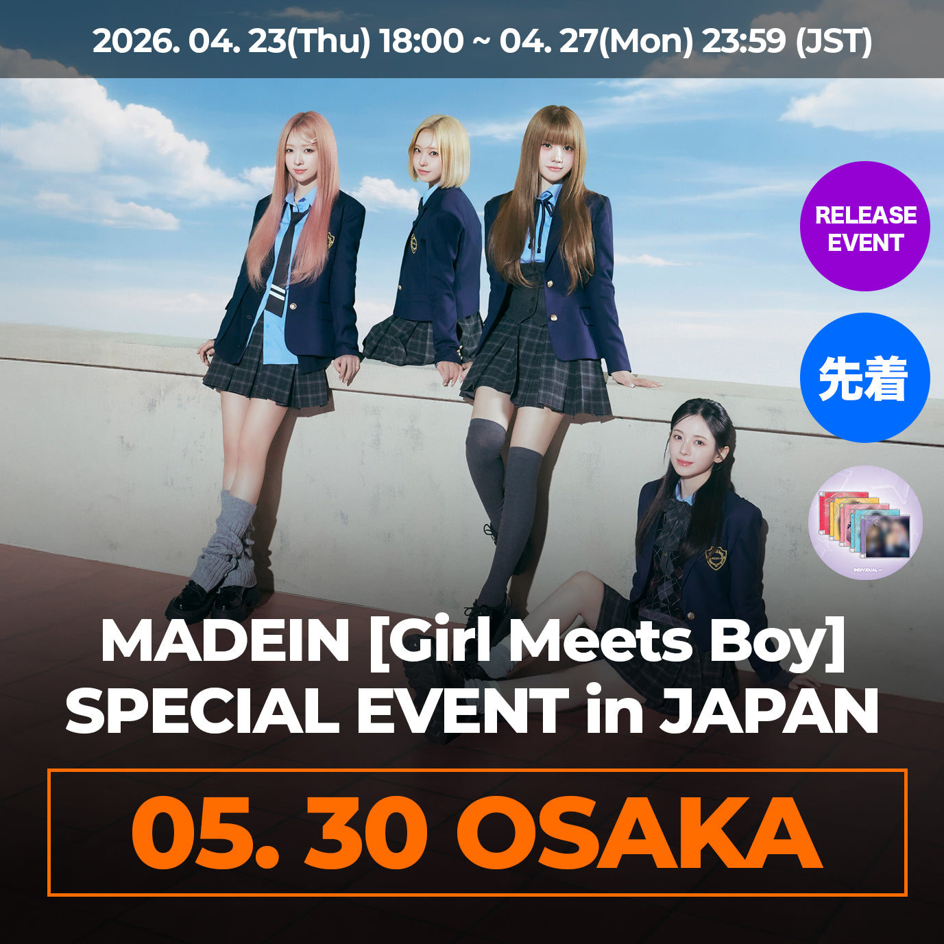 (先着)【5月30日 OSAKA】 MADEIN [Girl Meets Boy] SPECIAL EVENT in JAPAN